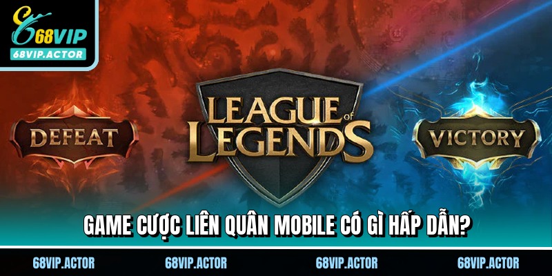 Liên Quân Mobile - Trải Nghiệm Đấu Trường Hấp Dẫn Tại 68VIP 1 Game cược Liên Quân Mobile có gì hấp dẫn?
