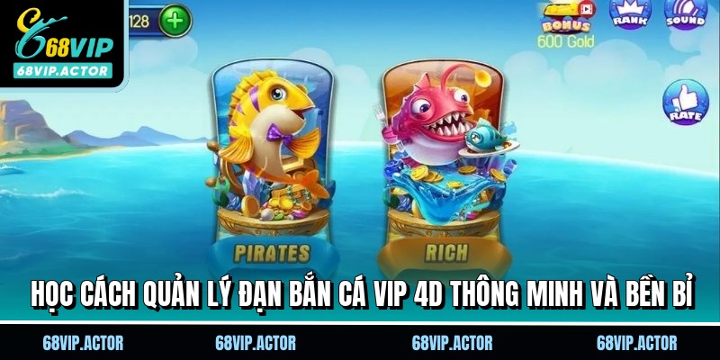 Bắn Cá Vip 4d - Game Hot Đổi Thưởng Siêu Tốc Tại 68VIP 3 Học cách quản lý đạn bắn cá vip 4D thông minh và bền bỉ